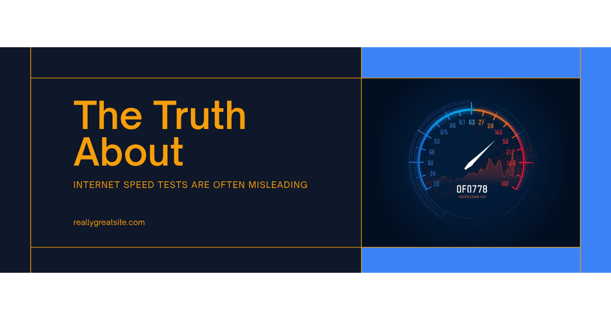 The Truth About Internet Speed Tests: What ISPs Don't Want You to Know